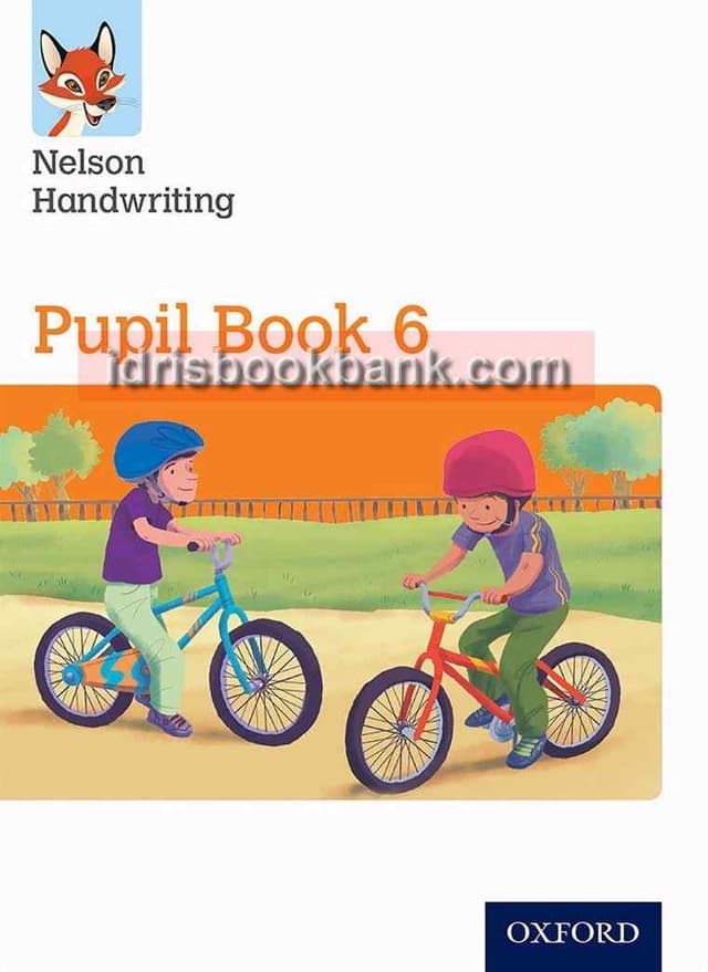 OXFORD NELSON HANDWRITING PUPIL BOOK 6