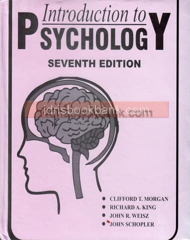 INTRODUCTION TO PSYCHOLOGY 7E