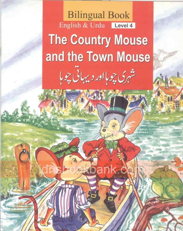 BILINGUAL BOOK THE COUNTRY MOUSE & THE TOWN MOUSE (LEVEL 4)