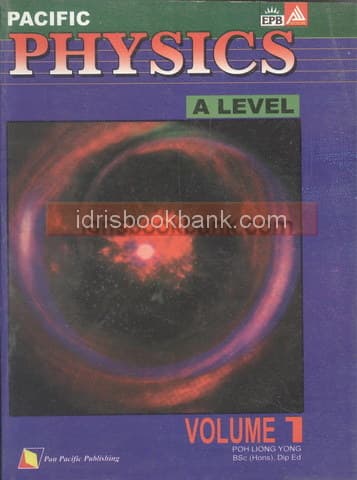 PACIFIC PHYSICS A LEVEL VOL 1