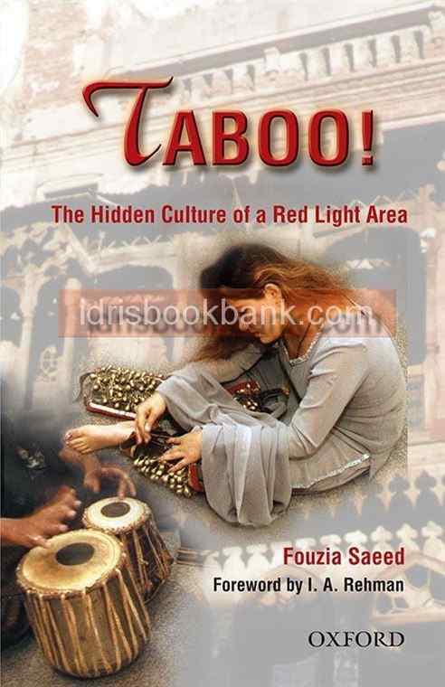 OXFORD TABOO THE HIDDEN CULTURE OF A RED LIGHT AREA