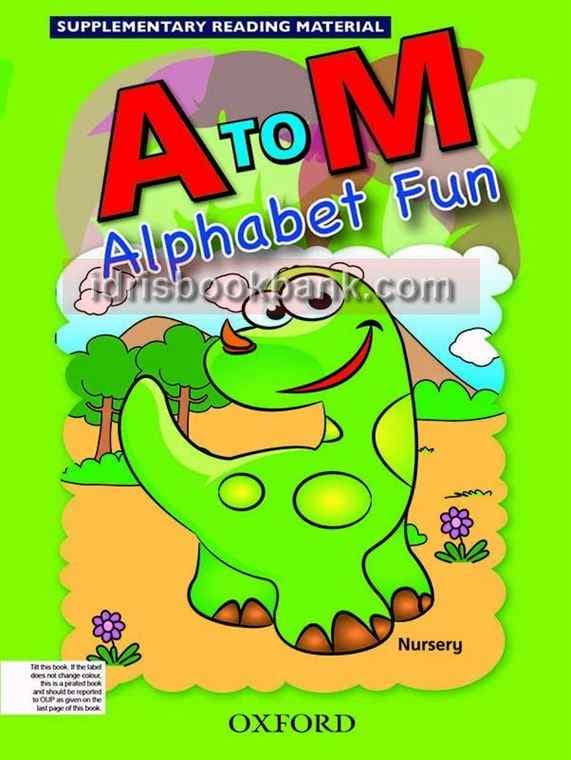 OXFORD A TO M ALPHABET FUN NUR