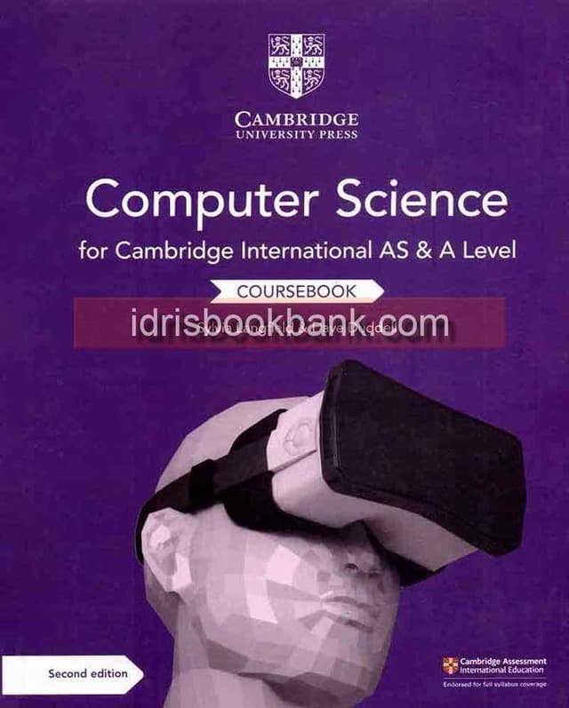 CAMBRIDGE INTERNATIONAL AS & A LEVEL COMPUTER SCIENCE COURSE BOOK 2E