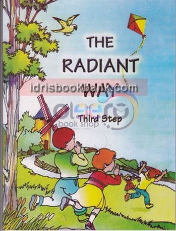 THE RADIANT WAY 3RD STEP