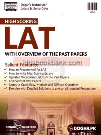 DOGAR BRO HIGH SCORING LAT WITH OVERVIEW OF PAST PAPERS