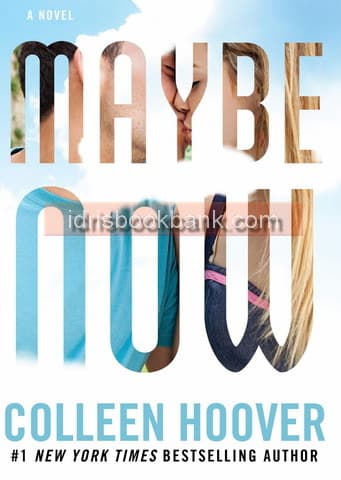 MAYBE NOW