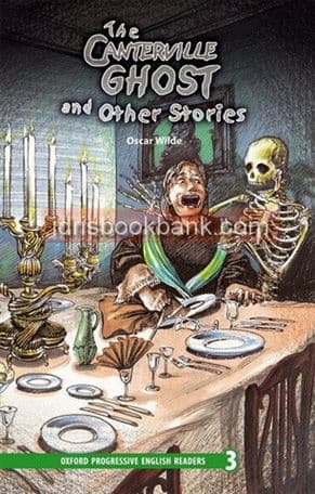 OXFORD THE CANTERVILLE GHOST AND OTHER STORIES