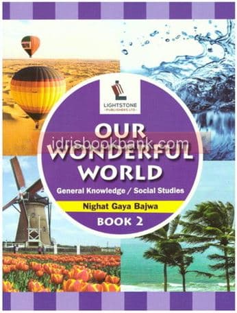LIGHTSTONE OUR WONDERFUL WORLD BOOK 2