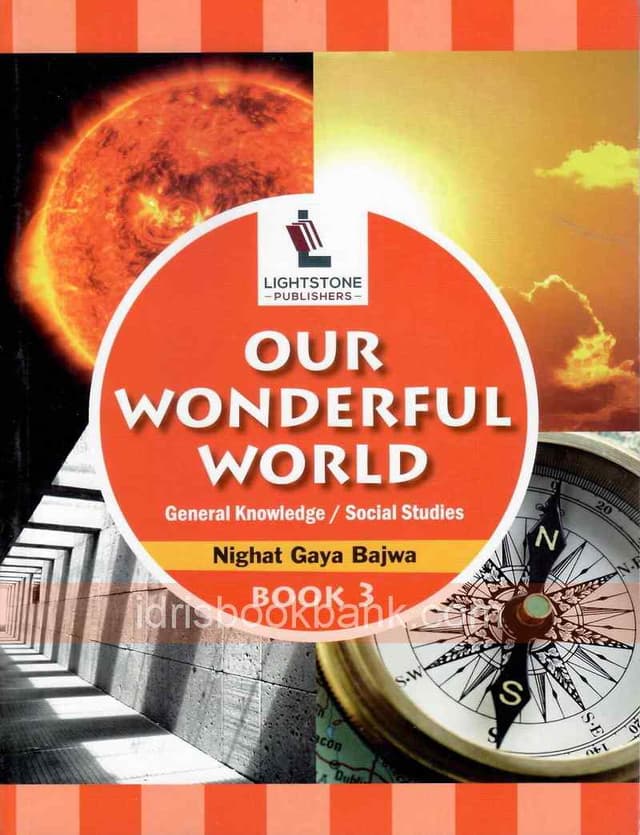 LIGHTSTONE OUR WONDERFUL WORLD BOOK 3