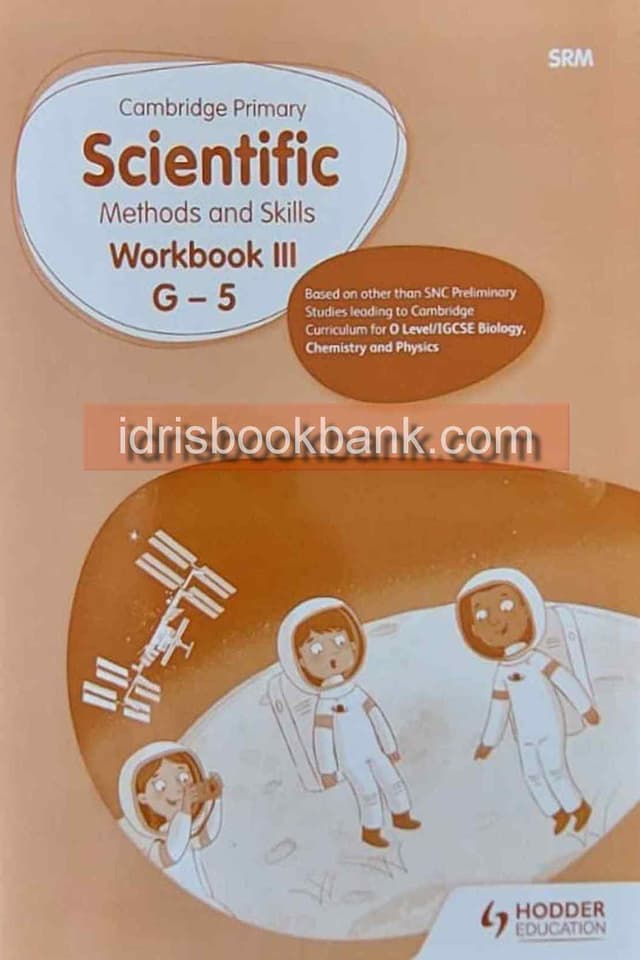 CAMBRIDGE PRIMARY SCIENTIFIC METHODS AND SKILLS WORK BOOK 3 G5