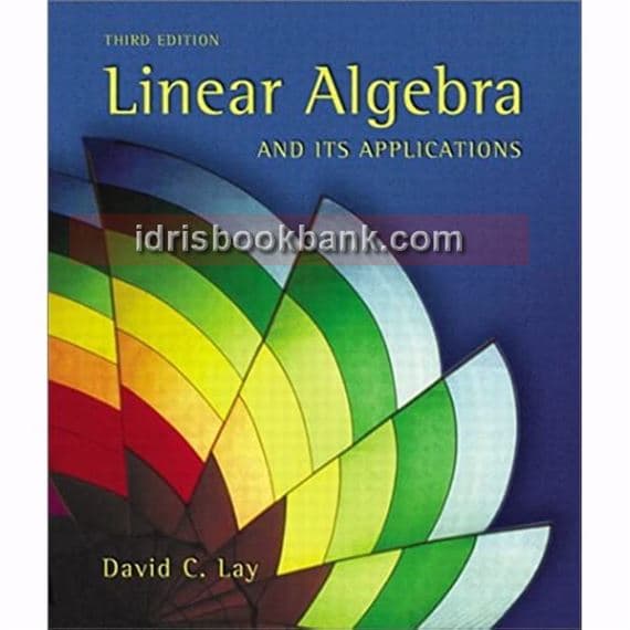 LINEAR ALGEBRA & ITS APPLICATIONS 3E