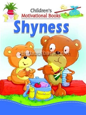 CHILDRENS MOTIVATIONAL BOOKS SHYNESS