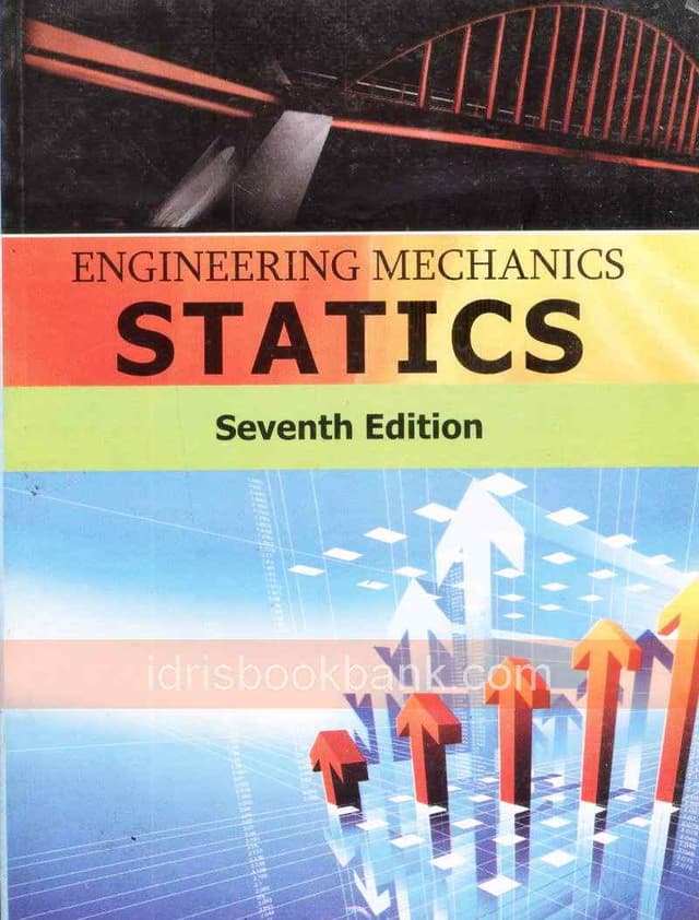 ENGINEERING MECHANICS STATICS 7E