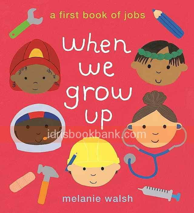 WHEN WE GROW UP
