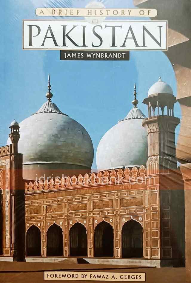 A BRIEF HISTORY OF PAKISTAN