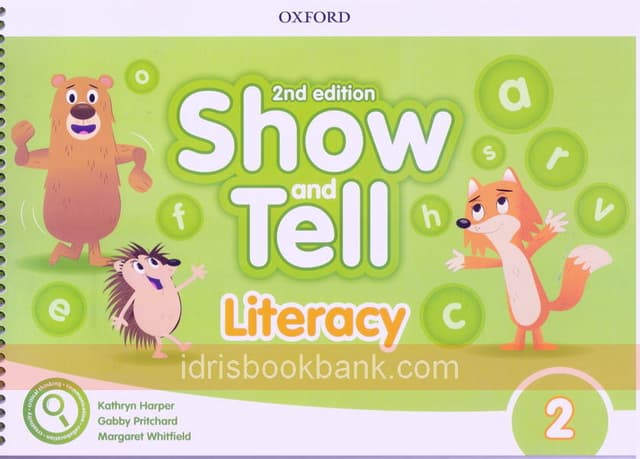 OXFORD SHOW AND TELL 2E LITERACY BK 2