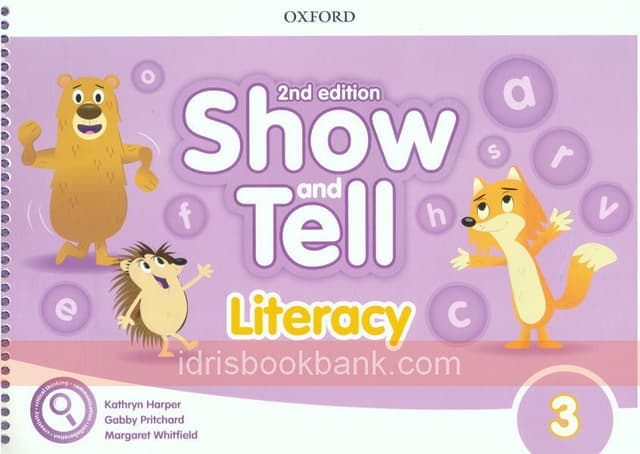 OXFORD SHOW AND TELL 2E LITERACY BK 3