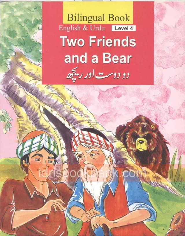 BILINGUAL BOOK TWO FRIENDS AND A BEAR (LEVEL 4)