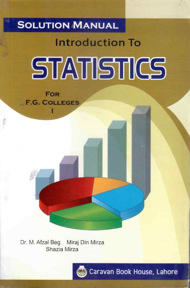 SOLUTION MANUAL INTRODUCTION TO STATISTICS PART 1