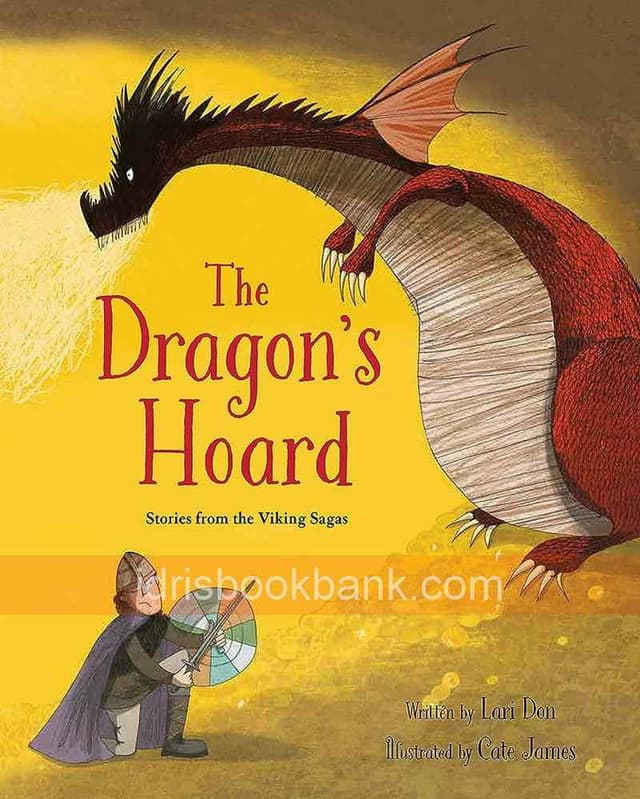 THE DRAGONS HOARD STORIES FROM THE VIKING SAGAS