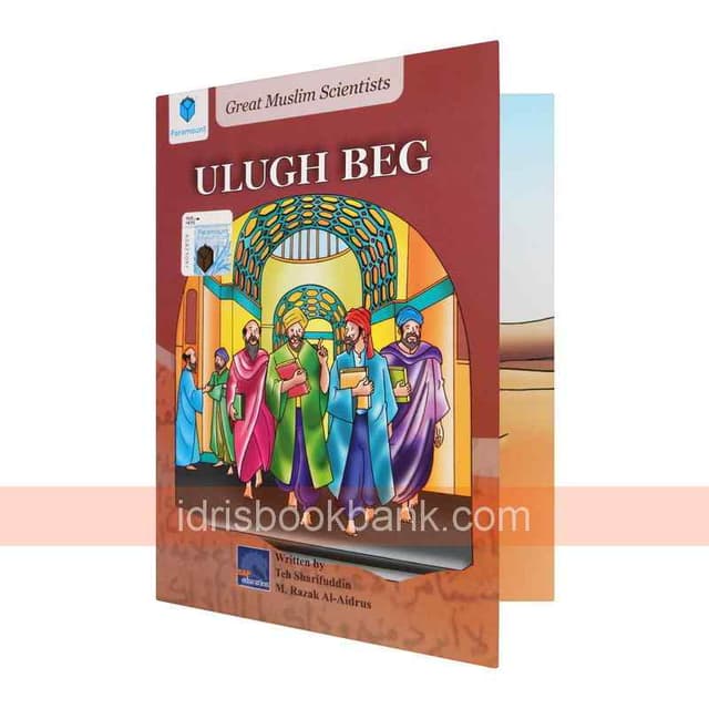 GREAT MUSLIM SCIENTISTS ULUGH BEG