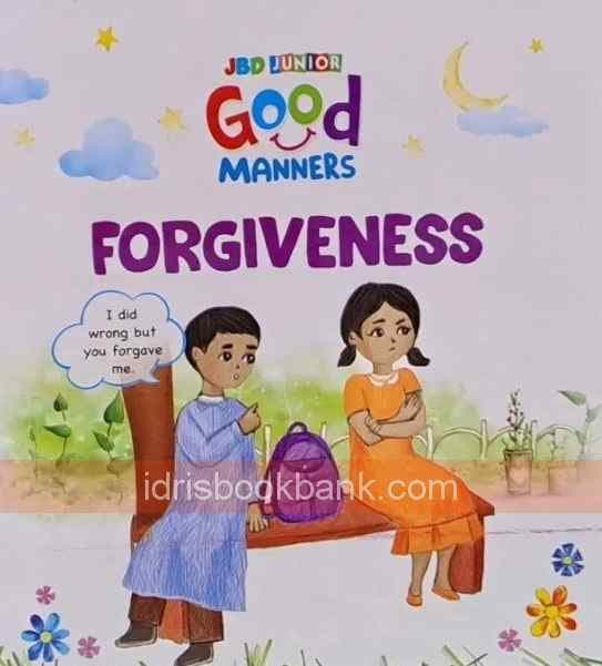 GOOD MANNERS FORGIVENESS