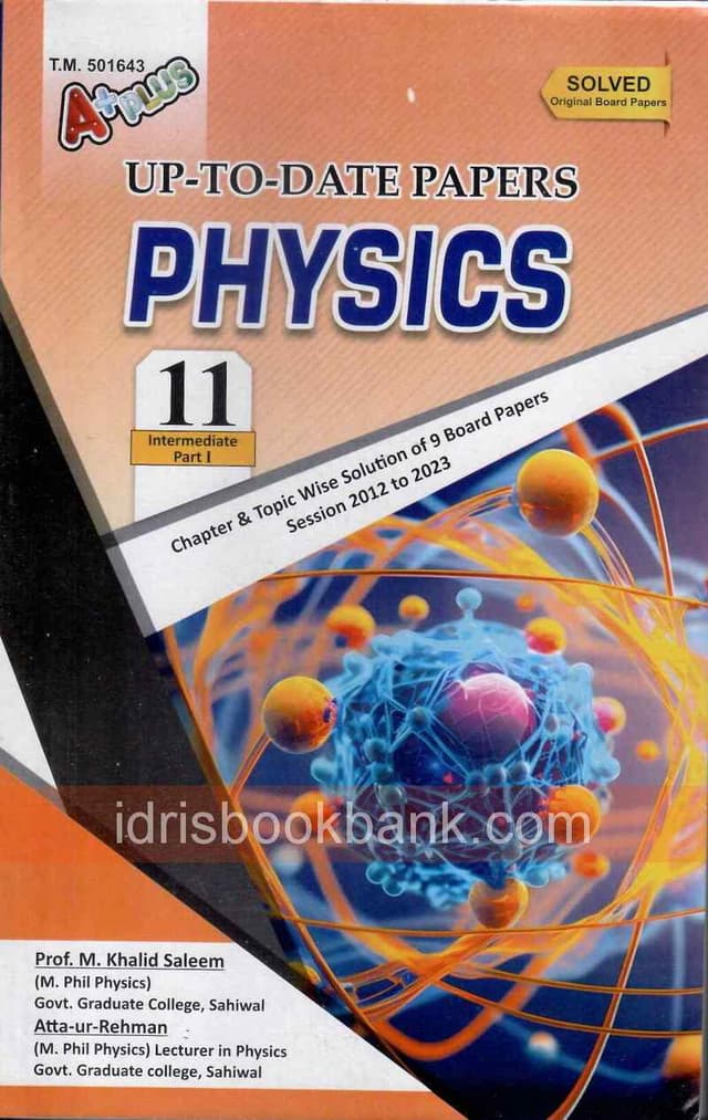 A+PLUS UP TO DATE MODEL PAPER PHYSICS 11