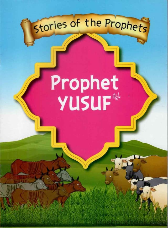 STORIES OF THE PROPHET YUSUF A.S
