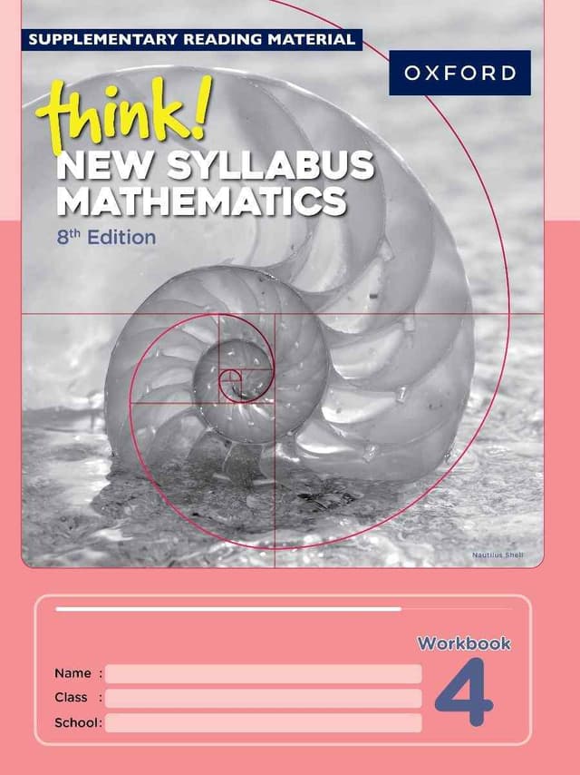 OXFORD THINK! NEW SYLLABUS MATHEMATICS WORK BOOK 4 (8TH EDITION)