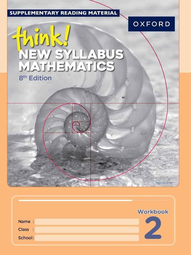 OXFORD THINK! NEW SYLLABUS MATHEMATICS WORK BOOK 2 (8TH EDITION)
