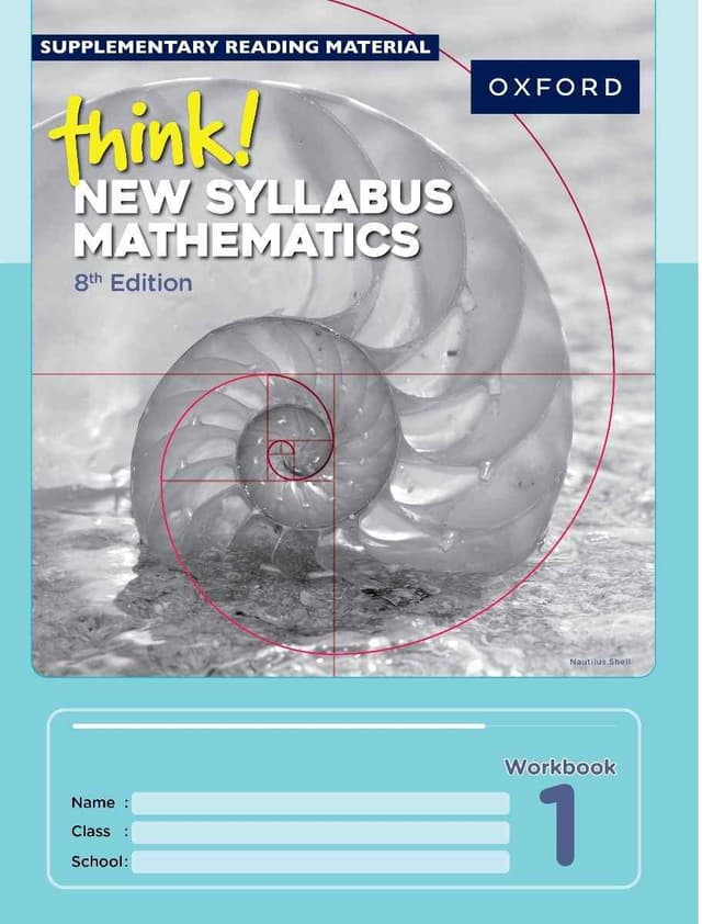 OXFORD THINK! NEW SYLLABUS MATHEMATICS WORK BOOK 1 (8TH EDITION)
