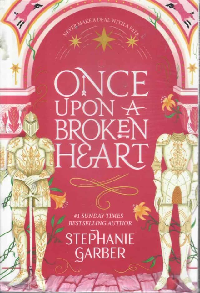 ONCE UPON A BROKEN HEART