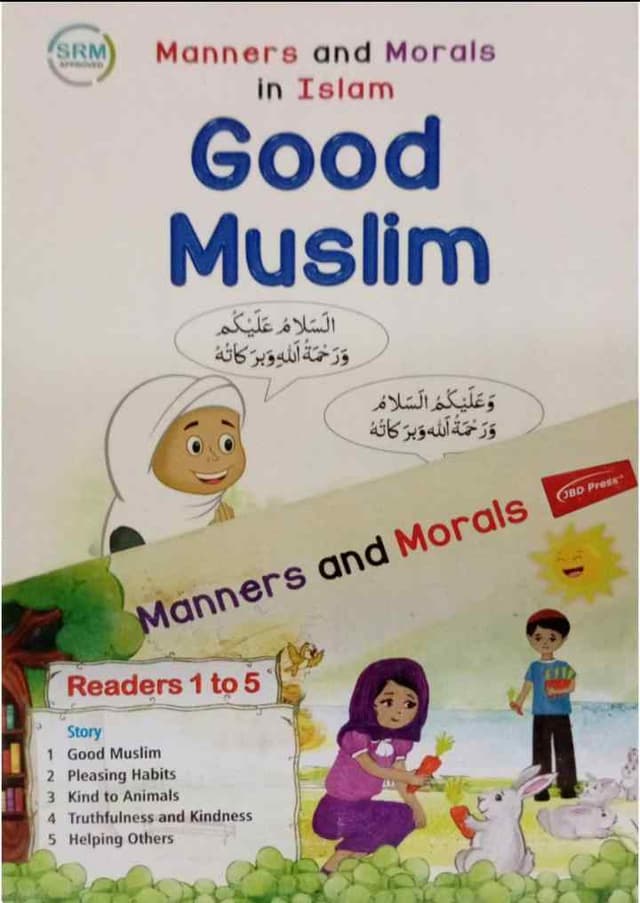 JBD MANNERS AND MORALS IN ISLAM HELPING OTHERS READERS 1 TO 5