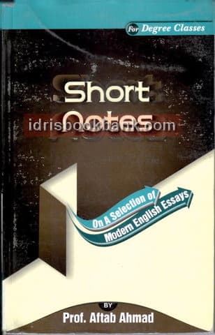 SELECTION OF MODERN ENG ESSAYS SHORT NOTES BA