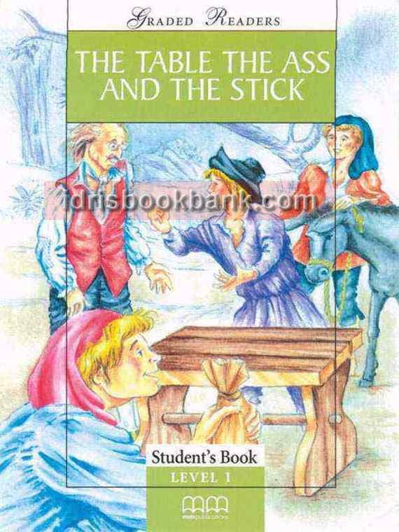 THE TABLE THE ASS AND THE STICK STUDENT BOOK 1