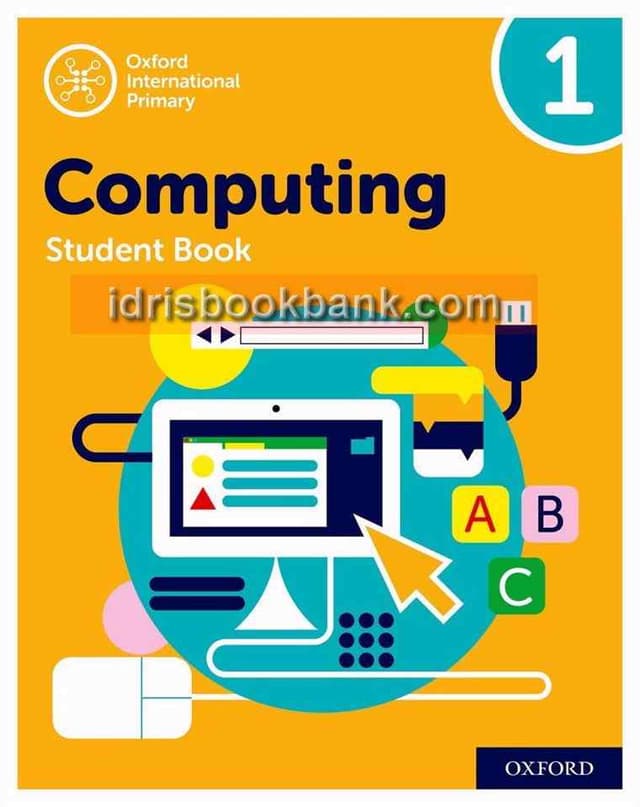 OXFORD INTERNATIONAL PRIMARY COMPUTER STUDENT BOOK 1