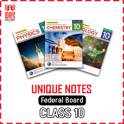 Unique Notes Class 10 Federal Board