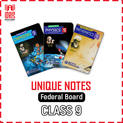 Unique Notes Class 9 Federal Board