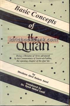BASIC CONCEPTS OF THE QURAN