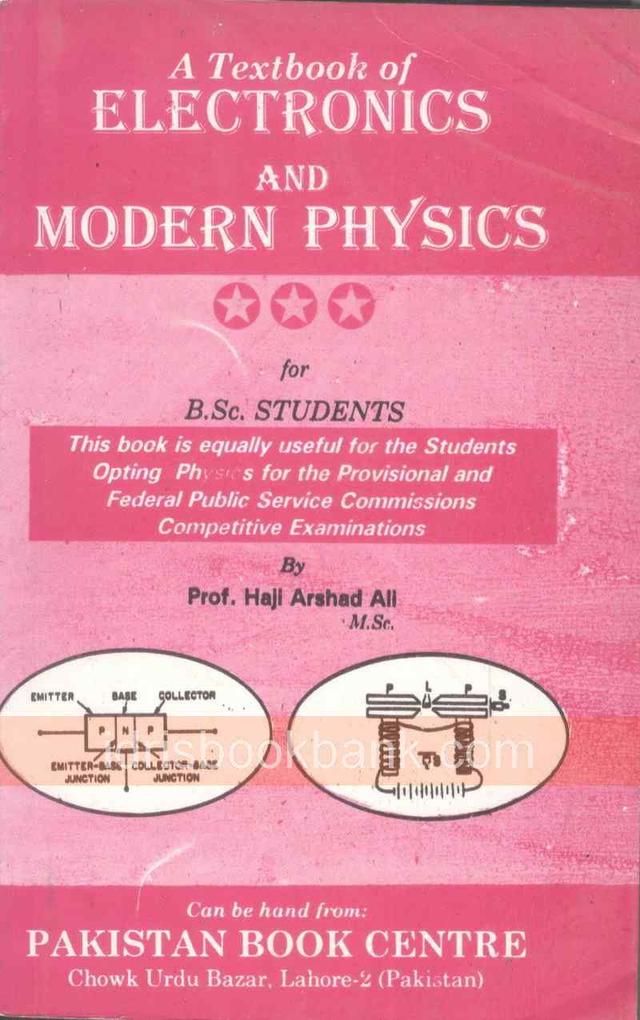 A TEXTBOOK OF ELECTRONICS AND MODERN PHYSICS BSC