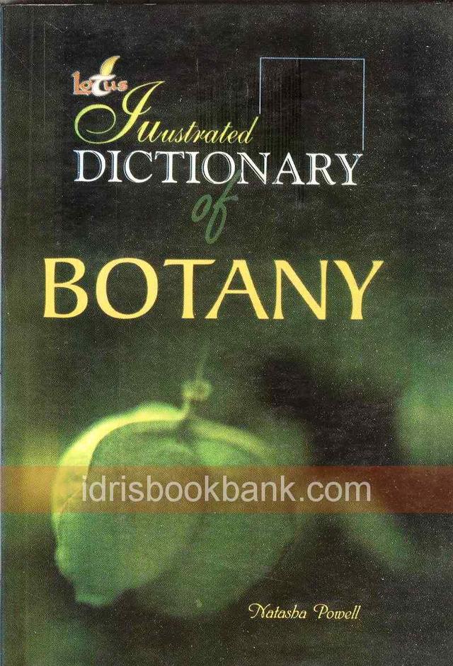 ILLUSTRATED DICTIONARY OF BOTANY