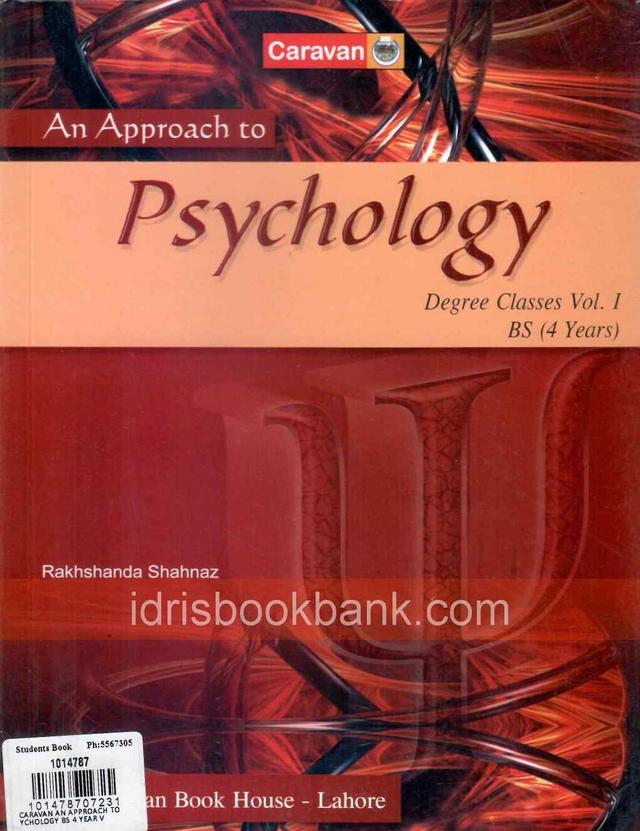 CARAVAN AN APPROACH TO PSYCHOLOGY BS 4 YEAR VOL 1 *
