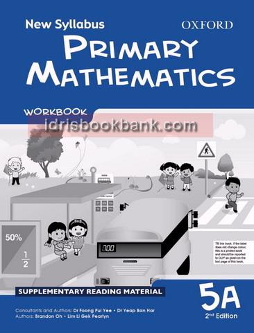 OXFORD NEW SYLLABUS PRIMARY MATH WORK BOOK 5A NEW