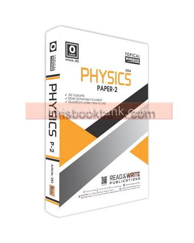 ARTICLE 282 PHYSICS O LEVEL P2 TOPICAL WORK BOOK