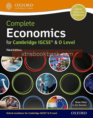 OXFORD COMPLETE ECONOMICS FOR IGCSE & O LEVEL 3E