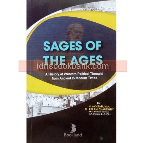 SAGES OF THE AGES A HISTORY OF WESTERN POLITICAL THOUGHT