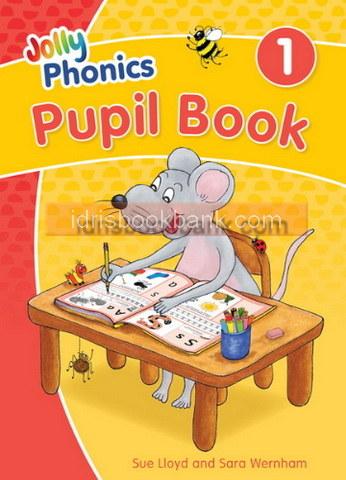 JOLLY PHONICS PUPIL BOOK 1