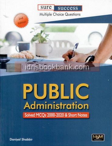 HSM CSS PUBLIC ADMINISTRATION SOLVED MCQS 2000 TO 2019