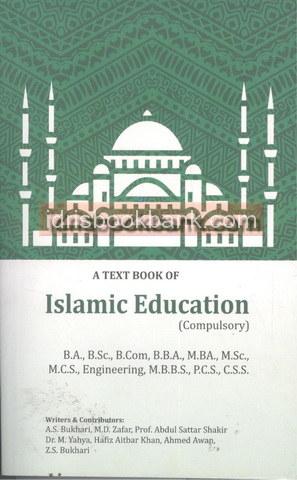 A TEXT BOOK OF ISLAMIC EDUCATION COMPULSORY BA