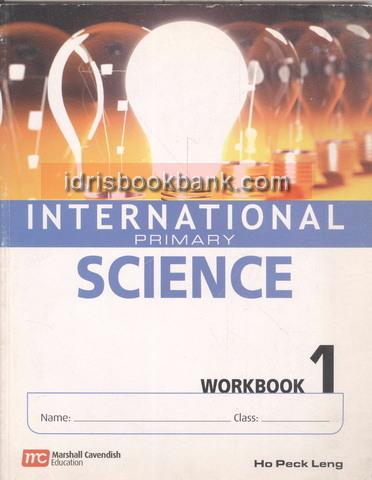 INTERNATIONAL PRIMARY SCIENCE WORK BOOK 1